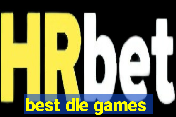 best dle games